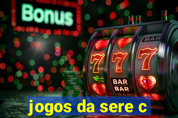 jogos da sere c