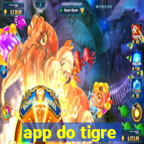 app do tigre