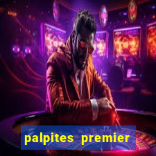 palpites premier league hoje