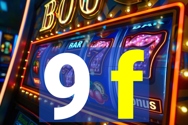 9 f