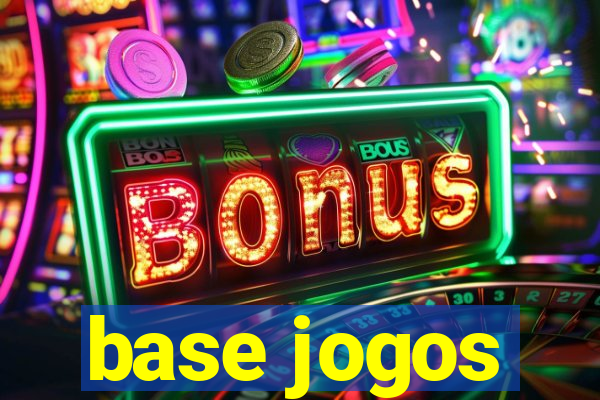 base jogos