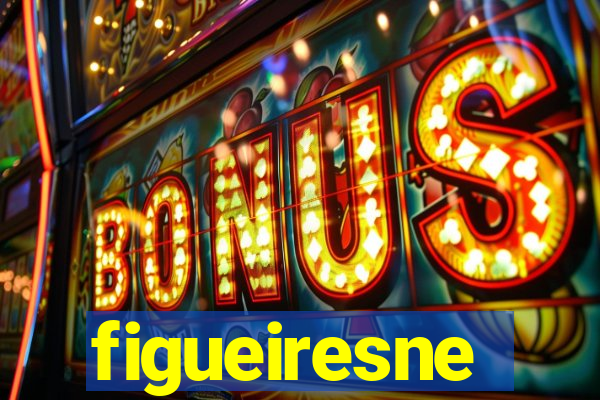 figueiresne