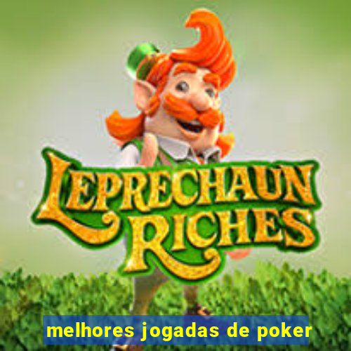 melhores jogadas de poker