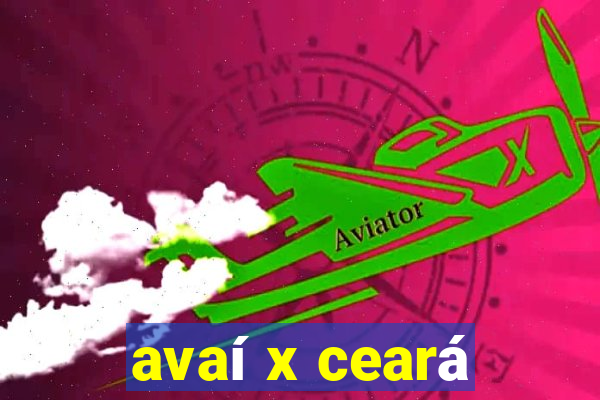 avaí x ceará