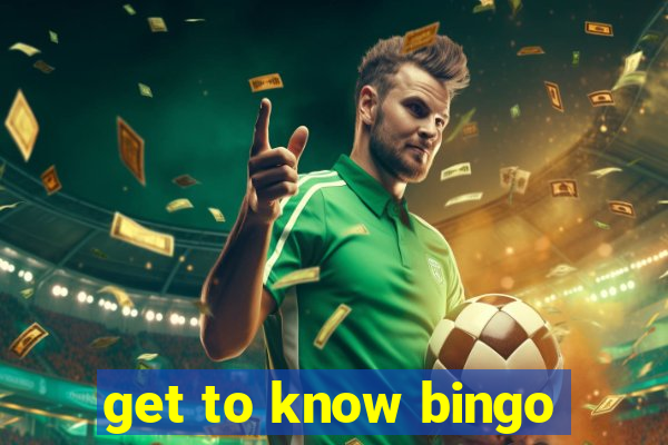 get to know bingo