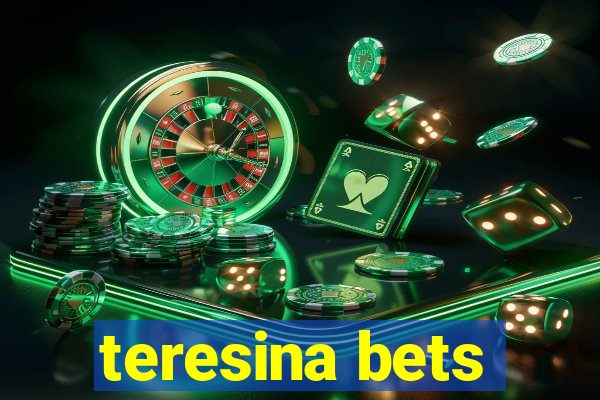 teresina bets