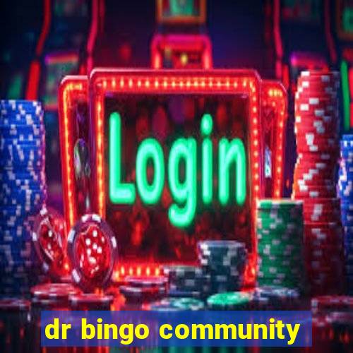 dr bingo community