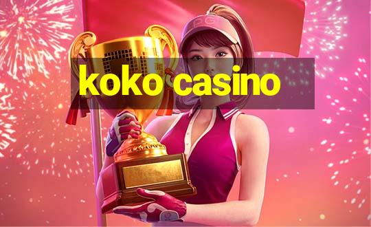 koko casino