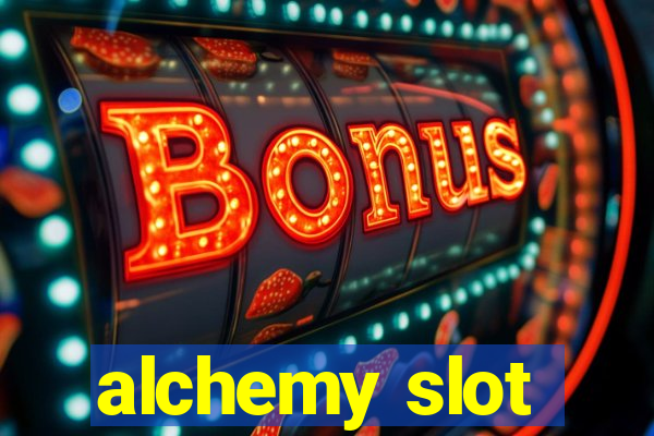 alchemy slot