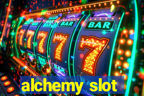 alchemy slot