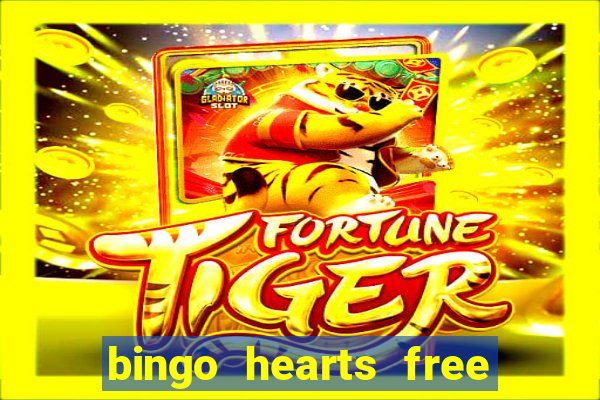 bingo hearts free bingo slots