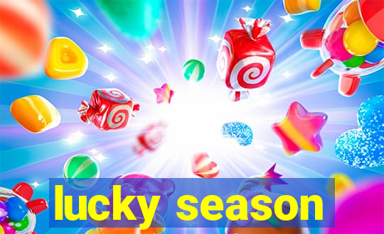 lucky season