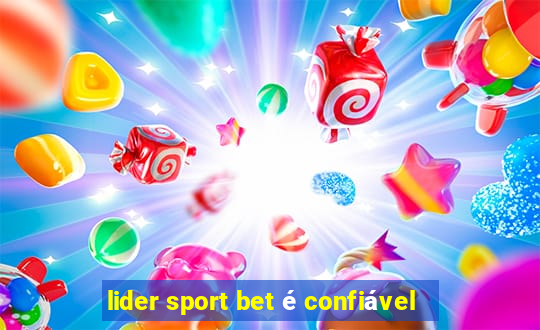 lider sport bet é confiável