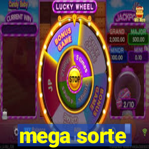 mega sorte