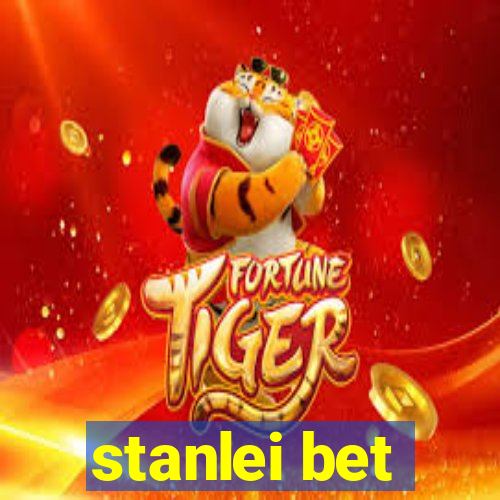 stanlei bet