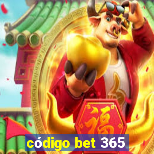 código bet 365