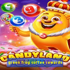 green frog coffee rewards