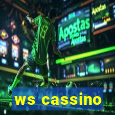 ws cassino