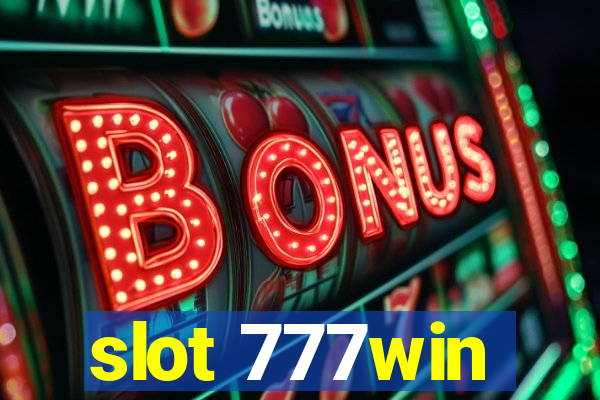 slot 777win