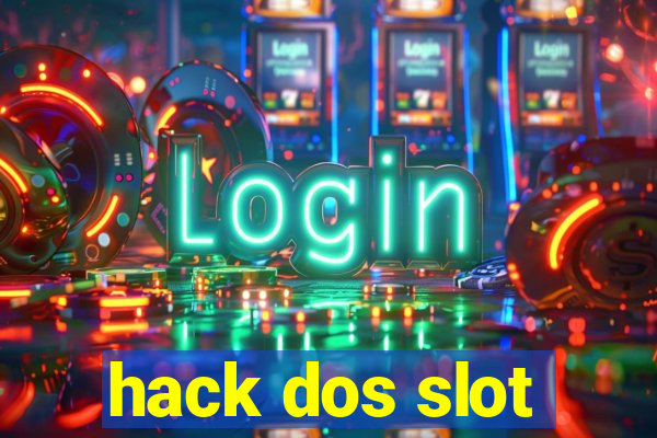 hack dos slot