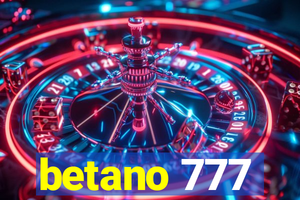 betano 777