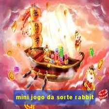 mini jogo da sorte rabbit