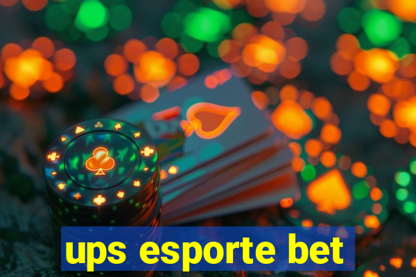 ups esporte bet