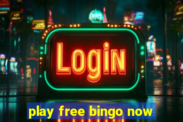 play free bingo now