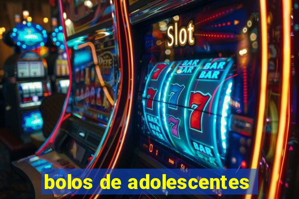 bolos de adolescentes