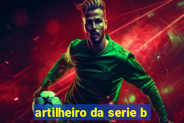 artilheiro da serie b