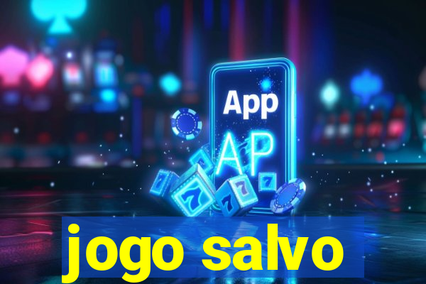 jogo salvo