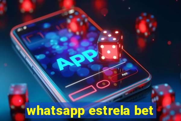 whatsapp estrela bet