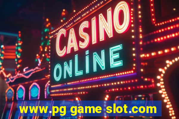 www.pg game slot.com