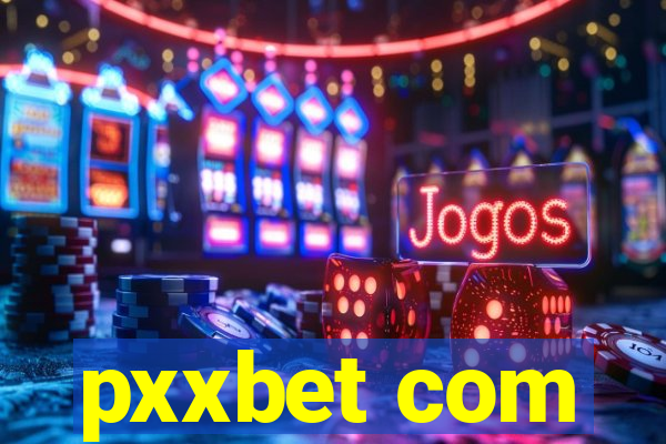 pxxbet com