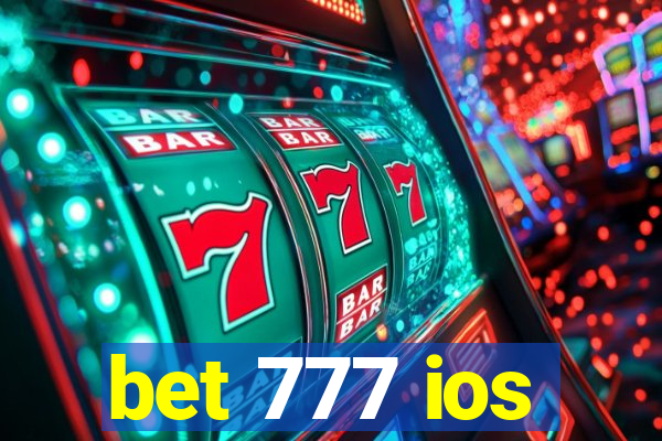 bet 777 ios