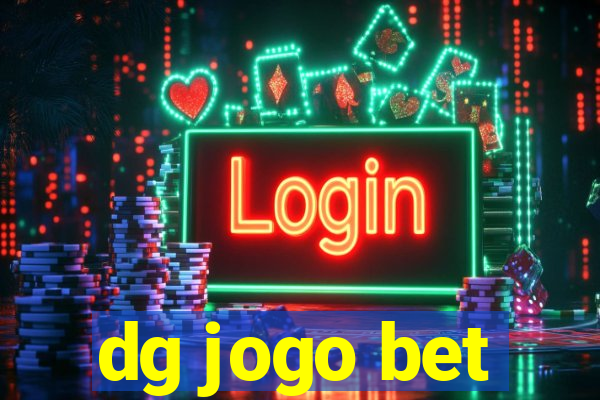 dg jogo bet