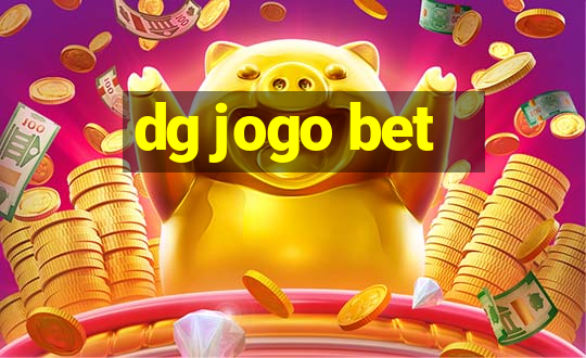 dg jogo bet