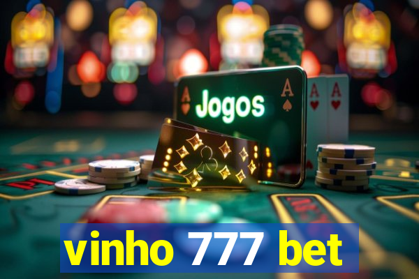 vinho 777 bet