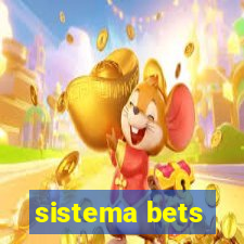 sistema bets