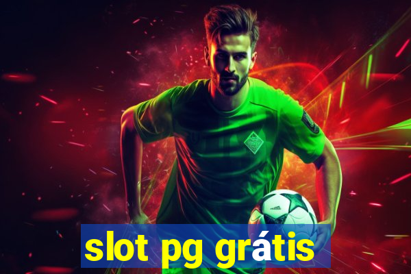 slot pg grátis