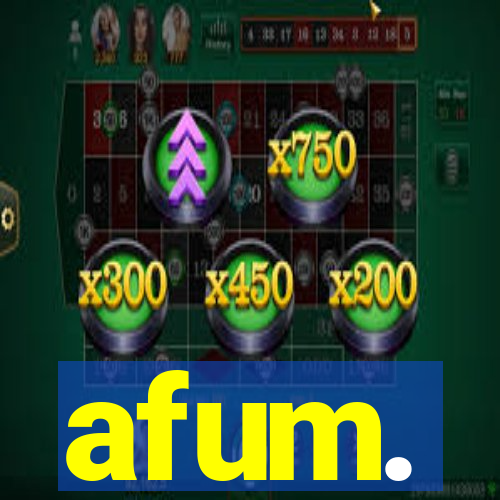 afum.