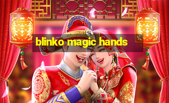 blinko magic hands