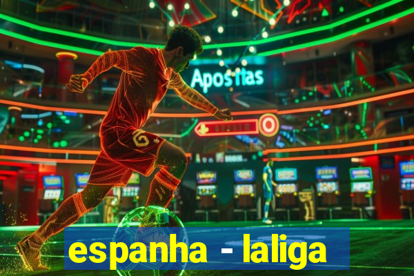 espanha - laliga