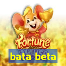 bata beta