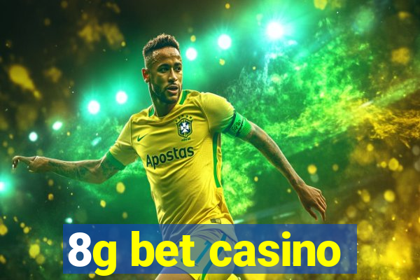 8g bet casino