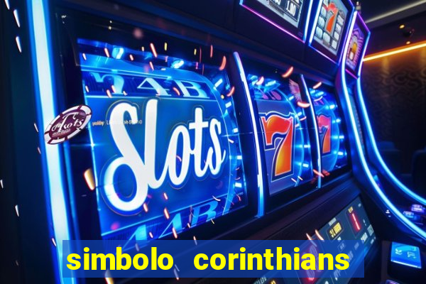 simbolo corinthians copiar e colar