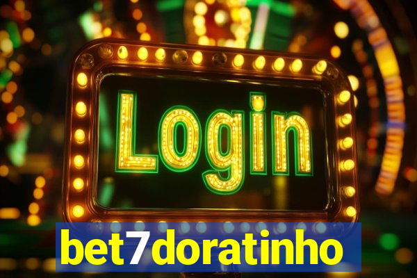 bet7doratinho