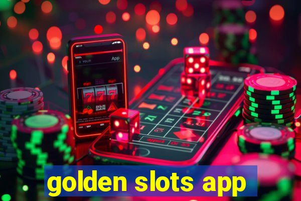 golden slots app