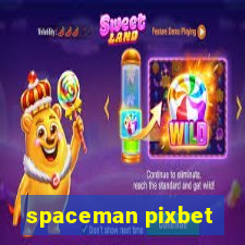 spaceman pixbet