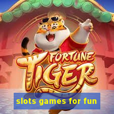 slots games for fun